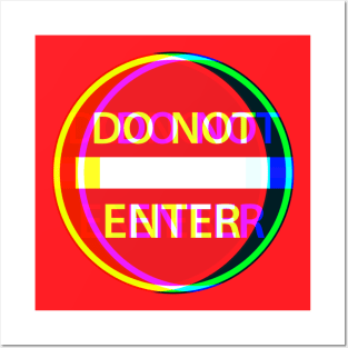 Do Not Enter Psychedelic Posters and Art